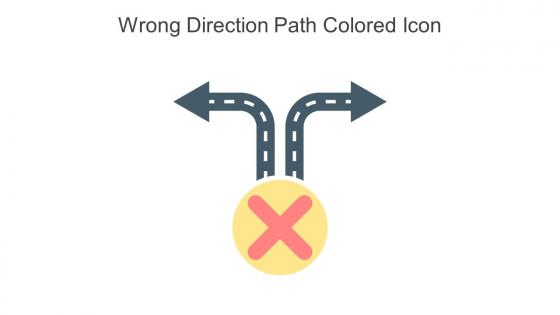 Wrong Direction Path Colored Icon In Powerpoint Pptx Png And Editable Eps Format