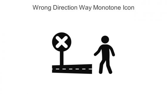 Wrong Direction Way Monotone Icon In Powerpoint Pptx Png And Editable Eps Format
