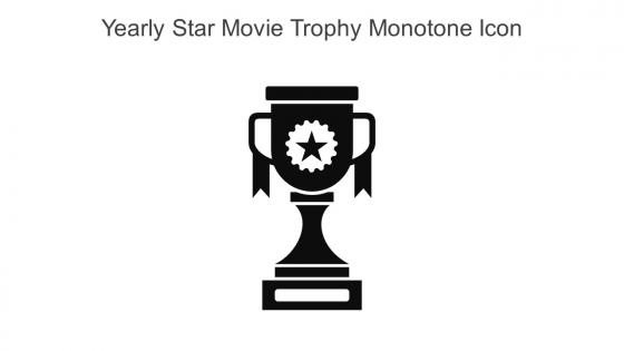 Yearly Star Movie Trophy Monotone Icon In Powerpoint Pptx Png And Editable Eps Format