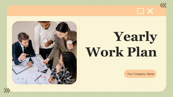Yearly Work Plan Powerpoint Ppt Template Bundles