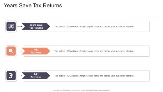Years Save Tax Returns In Powerpoint And Google Slides Cpb
