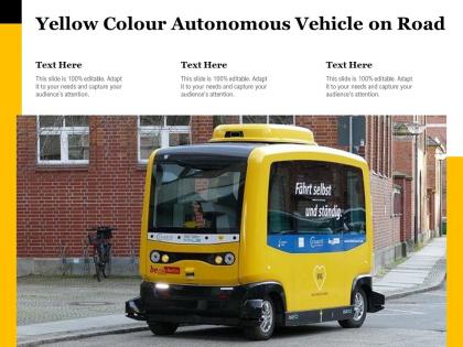 Yellow colour autonomous vehicle on road