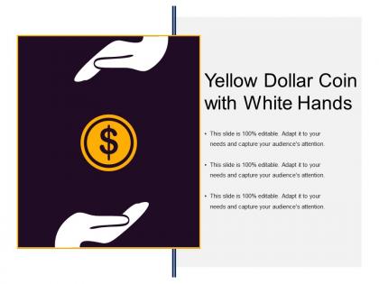 Yellow dollar coin with white hands