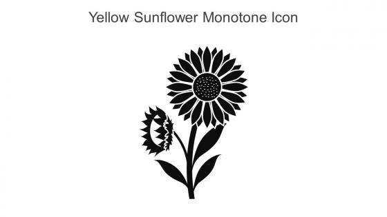 Yellow Sunflower Monotone Icon In Powerpoint Pptx Png And Editable Eps Format