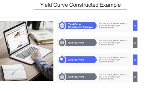 Yield Curve Constructed Example In Powerpoint And Google Slides Cpb