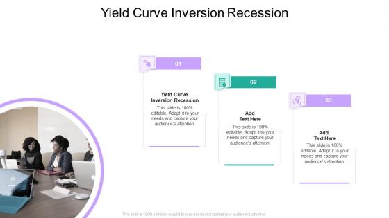 Yield Curve Inversion Recession In Powerpoint And Google Slides Cpb