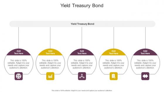Yield Treasury Bond In Powerpoint And Google Slides Cpb