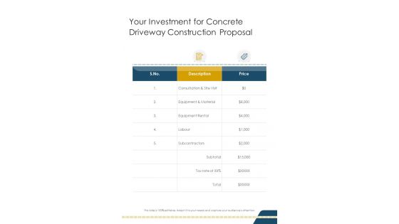 Your Investment For Concrete Driveway Construction Proposal One Pager Sample Example Document