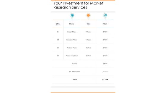 Your Investment For Market Research Services One Pager Sample Example Document