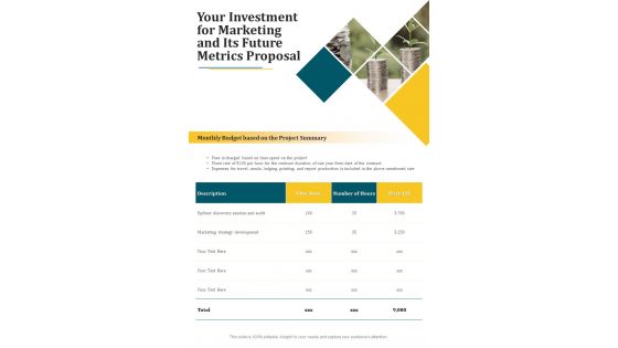 Your Investment For Marketing And Its Future Metrics Proposal One Pager Sample Example Document