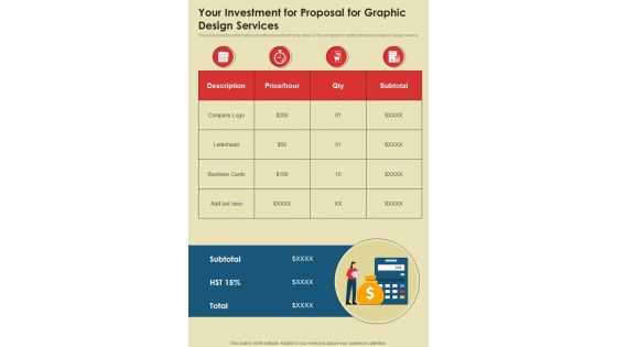 Your Investment For Proposal For Graphic Design Services One Pager Sample Example Document