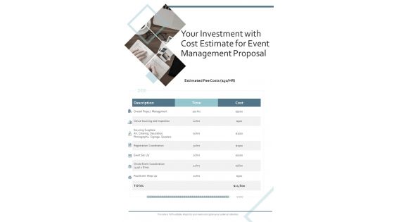 Your Investment With Cost Estimate For Event Management Proposal One Pager Sample Example Document