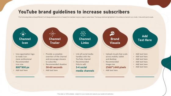 Youtube Brand Guidelines To Increase Subscribers Video Marketing Strategies To Increase Customer