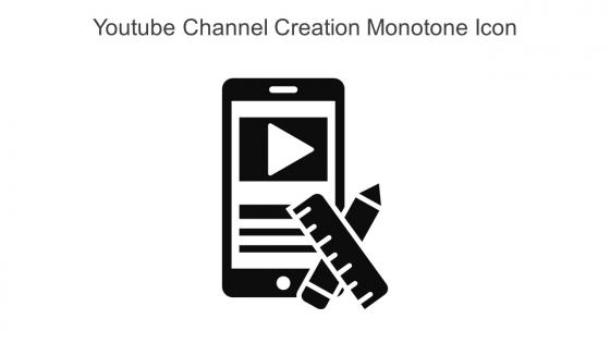 YouTube Channel Creation Monotone Icon In Powerpoint Pptx Png And Editable Eps Format