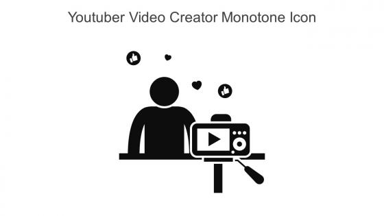 Youtuber Video Creator Monotone Icon In Powerpoint Pptx Png And Editable Eps Format