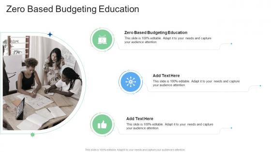 Zero Based Budgeting Education In Powerpoint And Google Slides Cpb