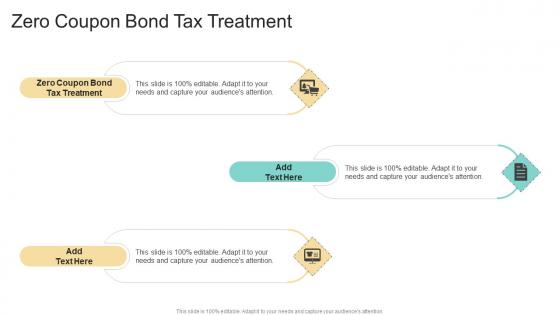 Zero Coupon Bond Tax Treatment In Powerpoint And Google Slides Cpb