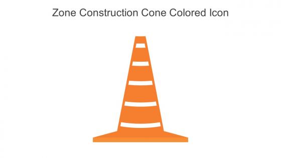 Zone Construction Cone Colored Icon In Powerpoint Pptx Png And Editable Eps Format