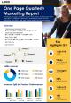 One page quarterly marketing report presentation report infographic ppt pdf document Slide01