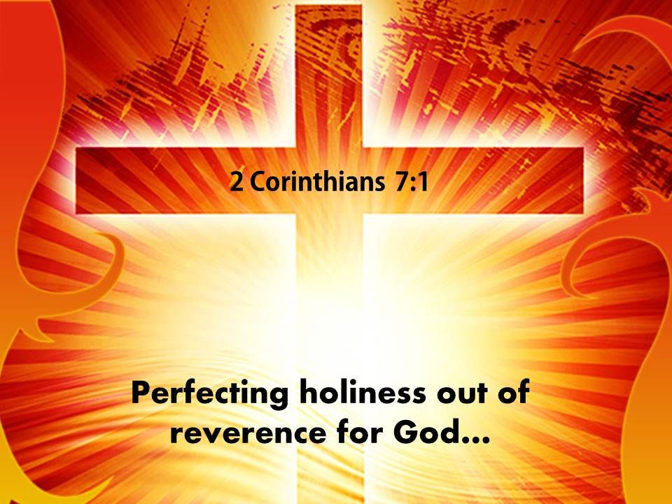 0514 2 Corinthians 71 Perfecting Holiness Out Powerpoint Church ...