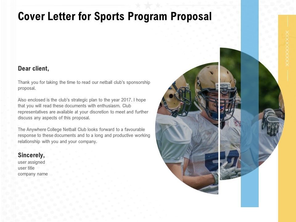Cover Letter For Sports Program Proposal Ppt Powerpoint Presentation Background Image Presentation Graphics Presentation Powerpoint Example Slide Templates