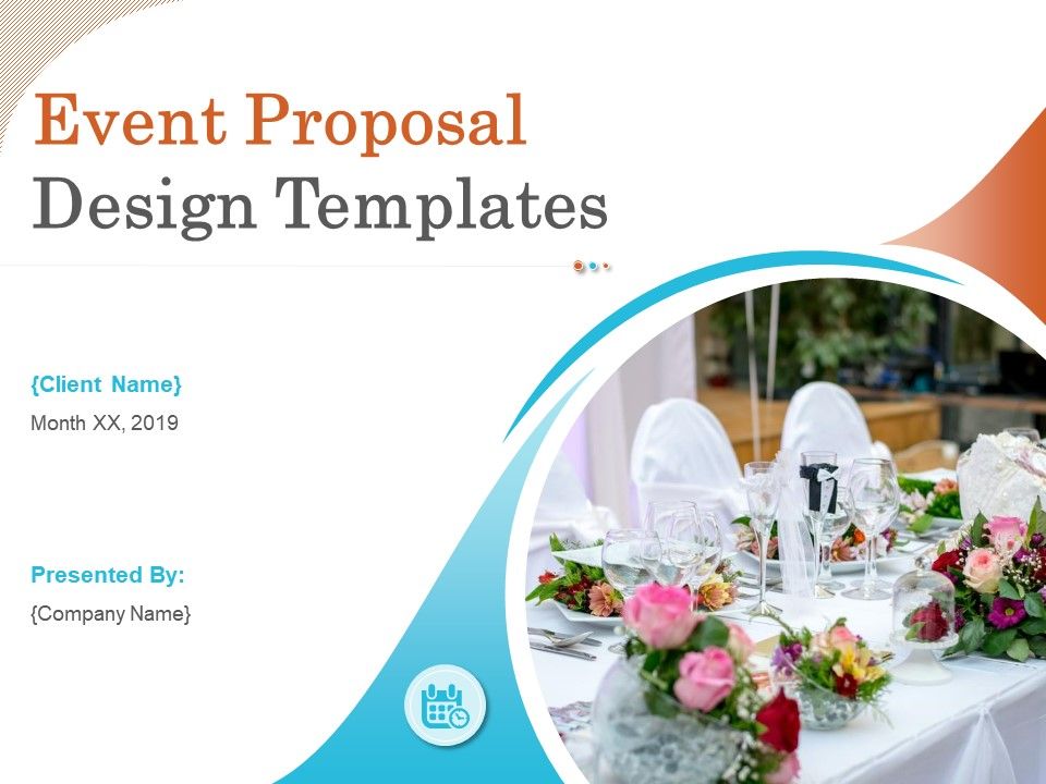 Event Proposal Design Templates Powerpoint Presentation Slides Presentation Graphics