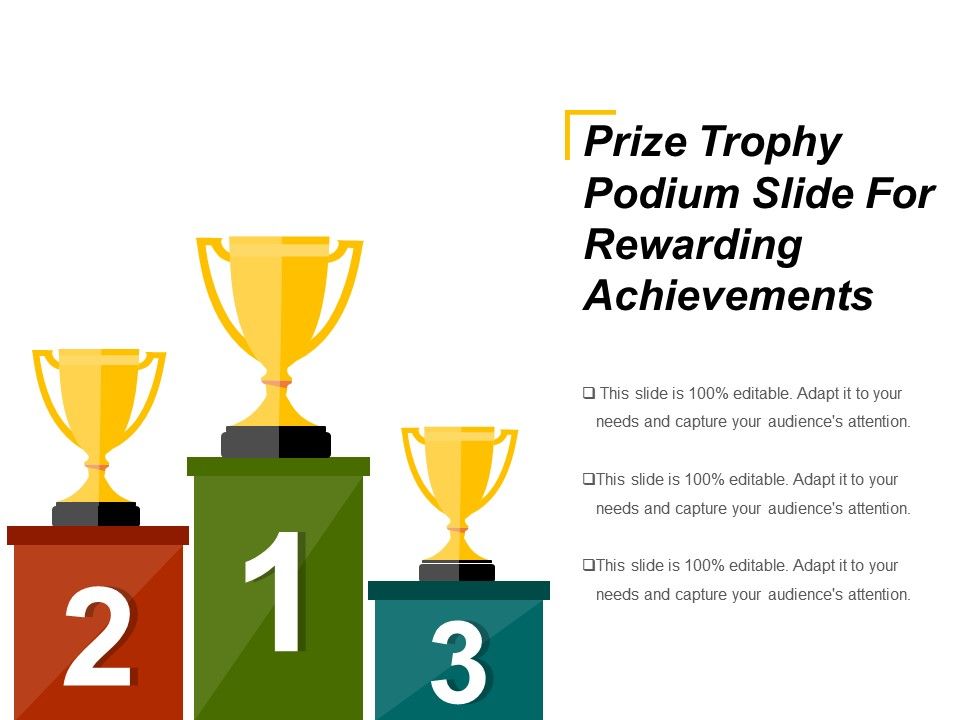 Prize Trophy Podium Slide For Rewarding Achievements Ppt Slide Design PowerPoint Templates