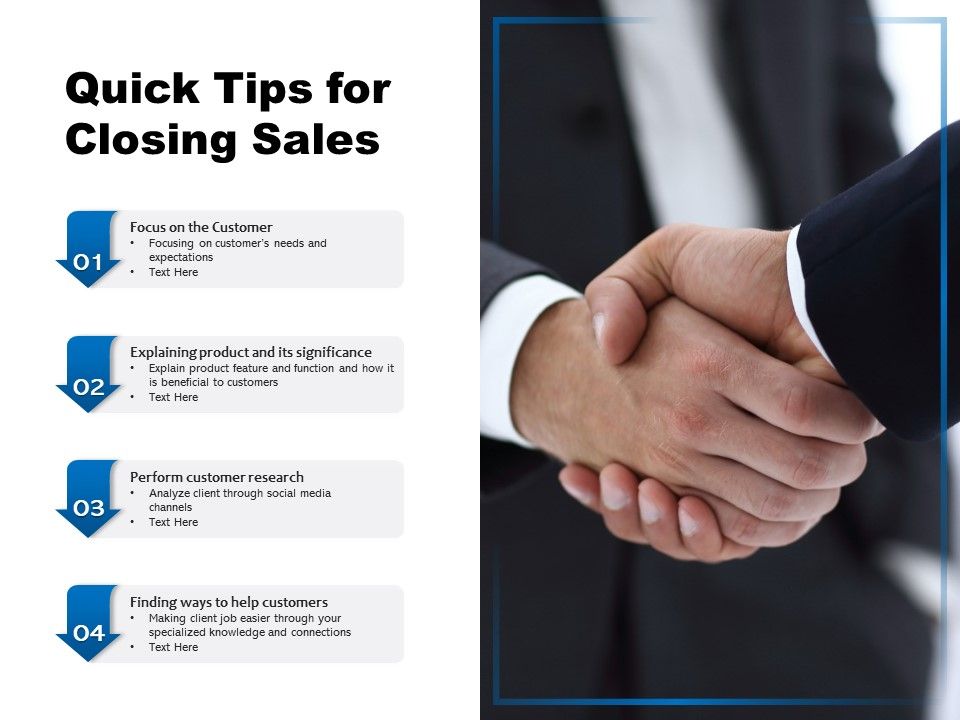 Quick Tips For Closing Sales PowerPoint Presentation