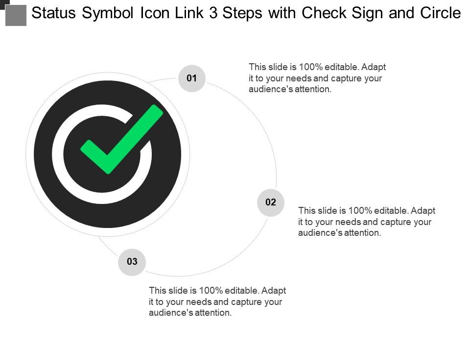 Status Symbol Icon Link 3 Steps With Check Sign And Circle PowerPoint