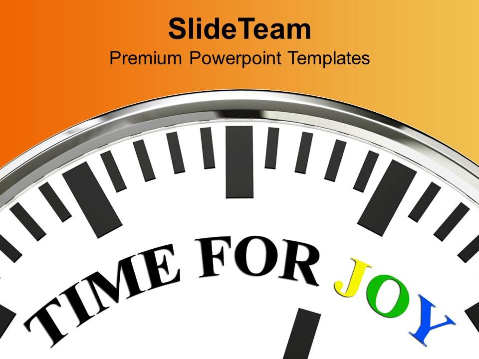 White Clock With Word Time For Joy Powerpoint Templates Ppt Themes And White Clock With Word Time For Joy Powerpoint Templates Ppt Themes And