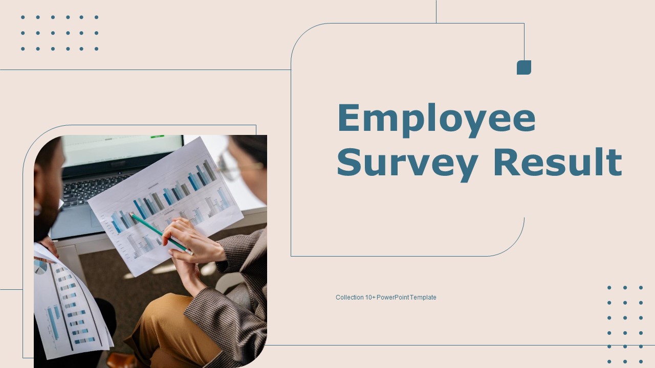 presentation of a survey presentation of a survey
