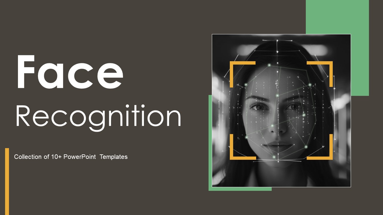 Top 10 Face Recognition Technology Presentation Templates with Examples ...