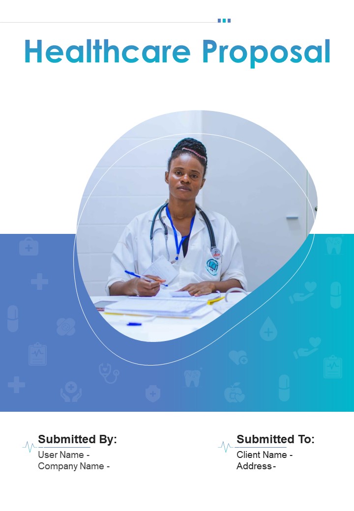 Top 10 Healthcare Proposal Templates with Samples and Examples