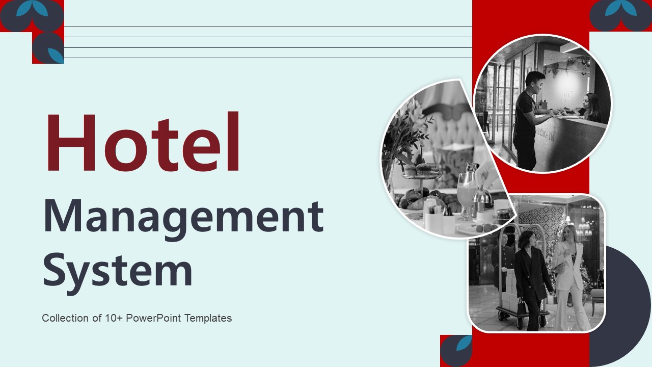 Top 10 Hotel Management System PPT Templates with Examples and Samples
