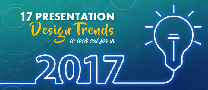 17 Presentation Design Trends to Look Out For in 2017