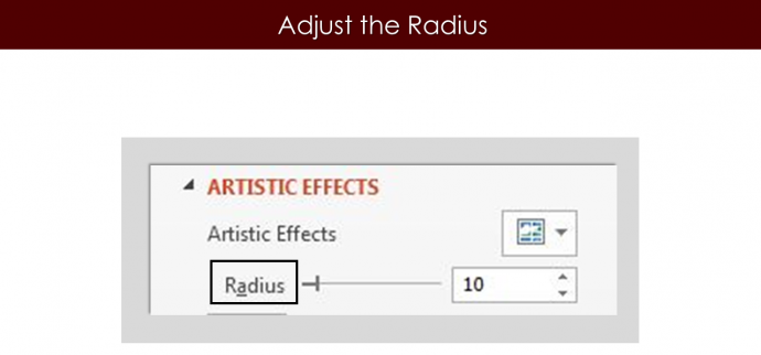 Adjust the Radius of Blur Effect