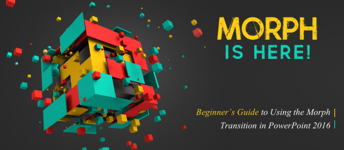 [Morph PowerPoint Tutorial] Beginner’s Guide to Using the Morph Transition in PowerPoint 2016