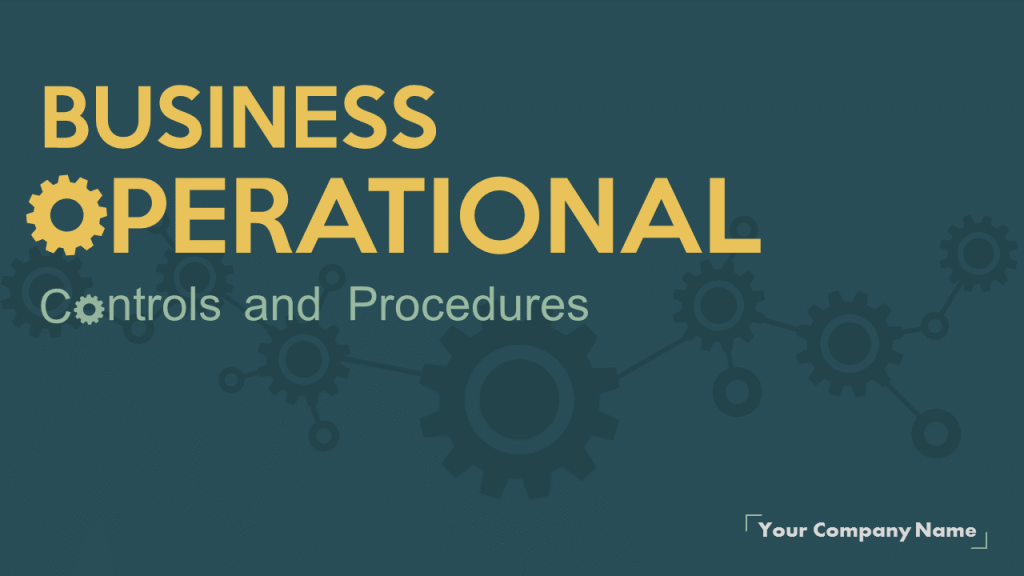 Business Operational Planning Controls and Procedures- PowerPoint Presentation Cover Slide