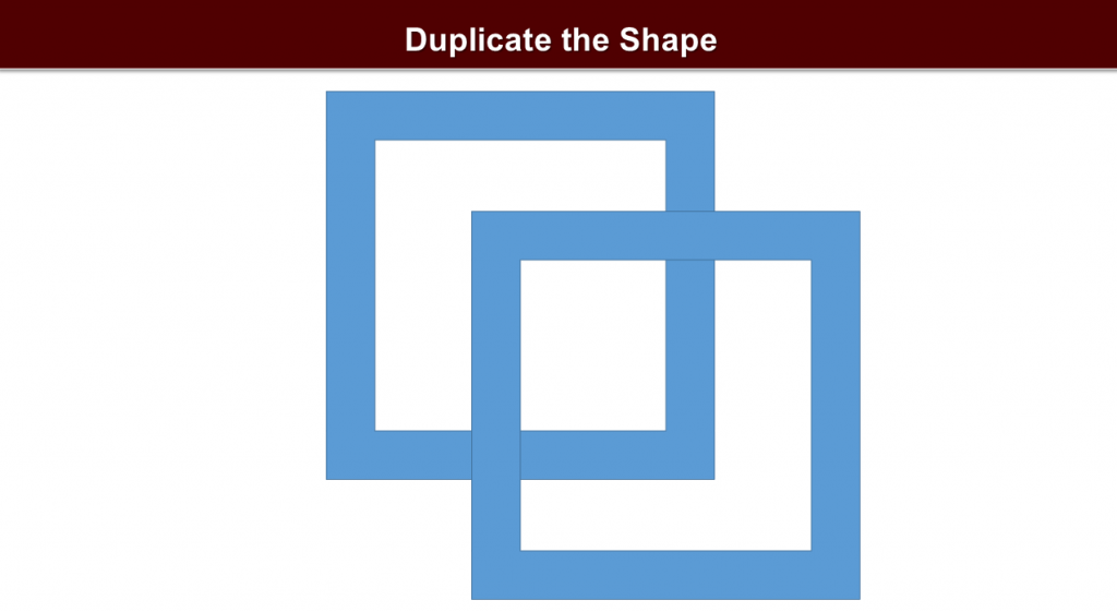Duplicate the shapes