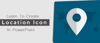 Learn to Create Location Pin Icons in PowerPoint [PowerPoint Tutorial #40]