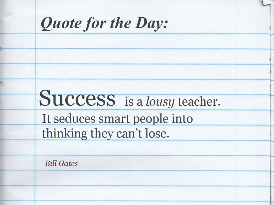 Quote by Bill Gates