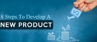 8 Steps of New Product Development to Give Your Product a Kickass Launch