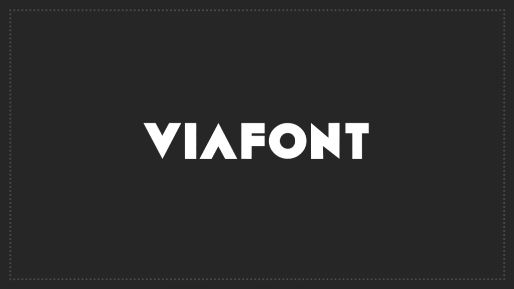 Viafont- Custom Font Sans Serif