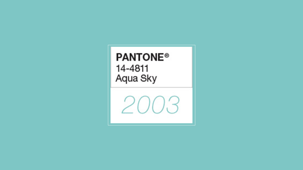 Pantone Color of the Year 2003- Aqua Sky