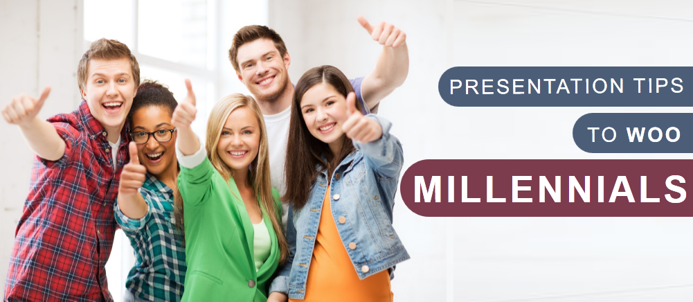 Millennials Rule! 7 Presentation Tips to Win Over Gen Y