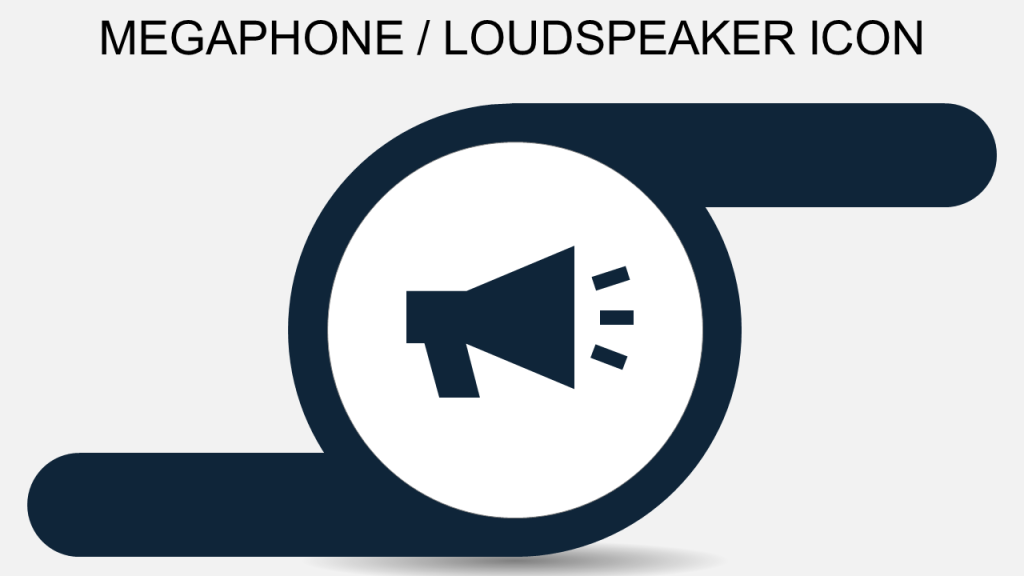 Megaphone or Loudspeaker Icon