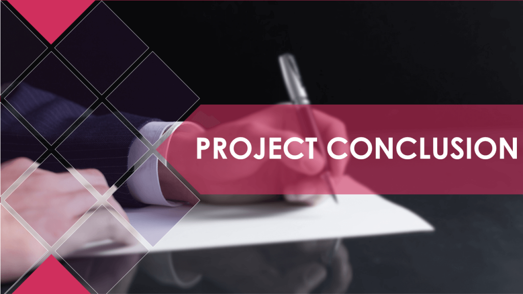 Project Conclusion PowerPoint Presentation Cover Slide