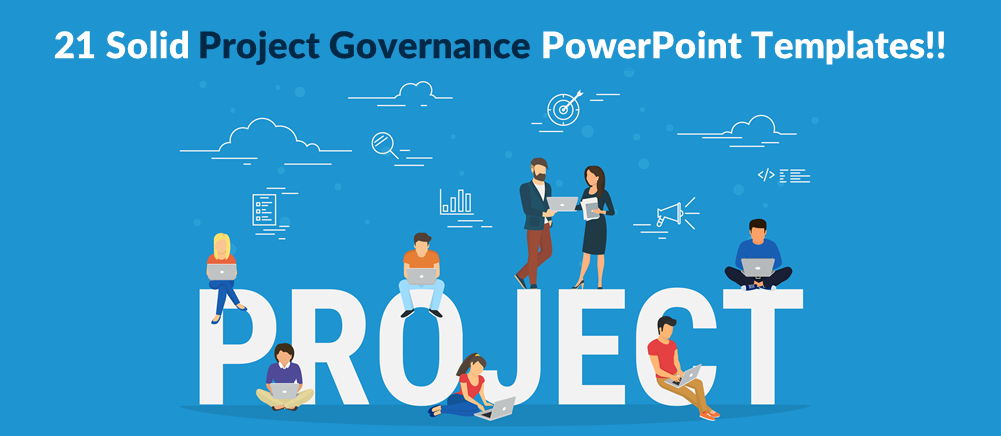 Ensure Project Success with 21 Project Governance PowerPoint Templates