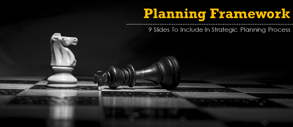 9 Planning Framework PowerPoint Templates to Write a Strategic Plan for your Company