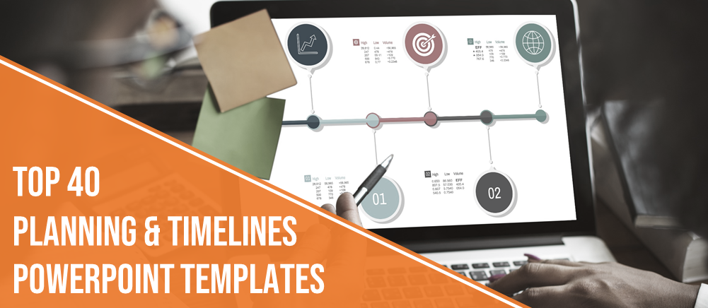 Top 40 Planning and Timelines PowerPoint Templates used by Managers and Consultants